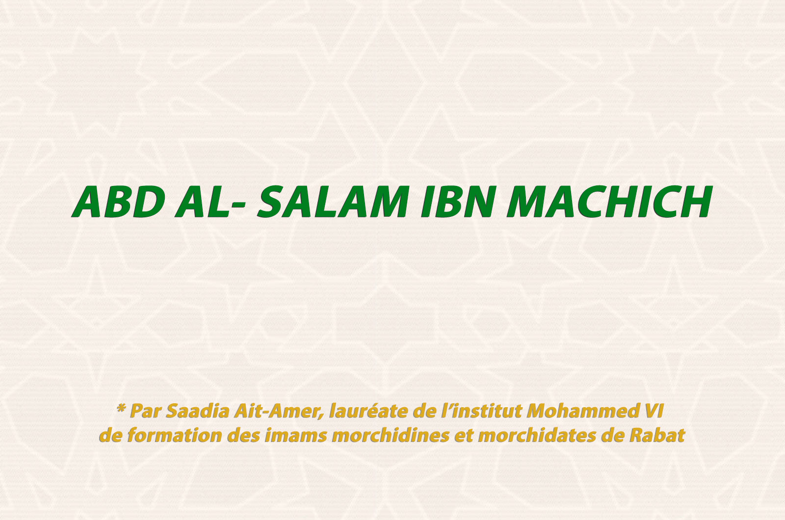 Personnalité-mulsulmans_Application_ABD-AL--SALAM-IBN-MACHICH